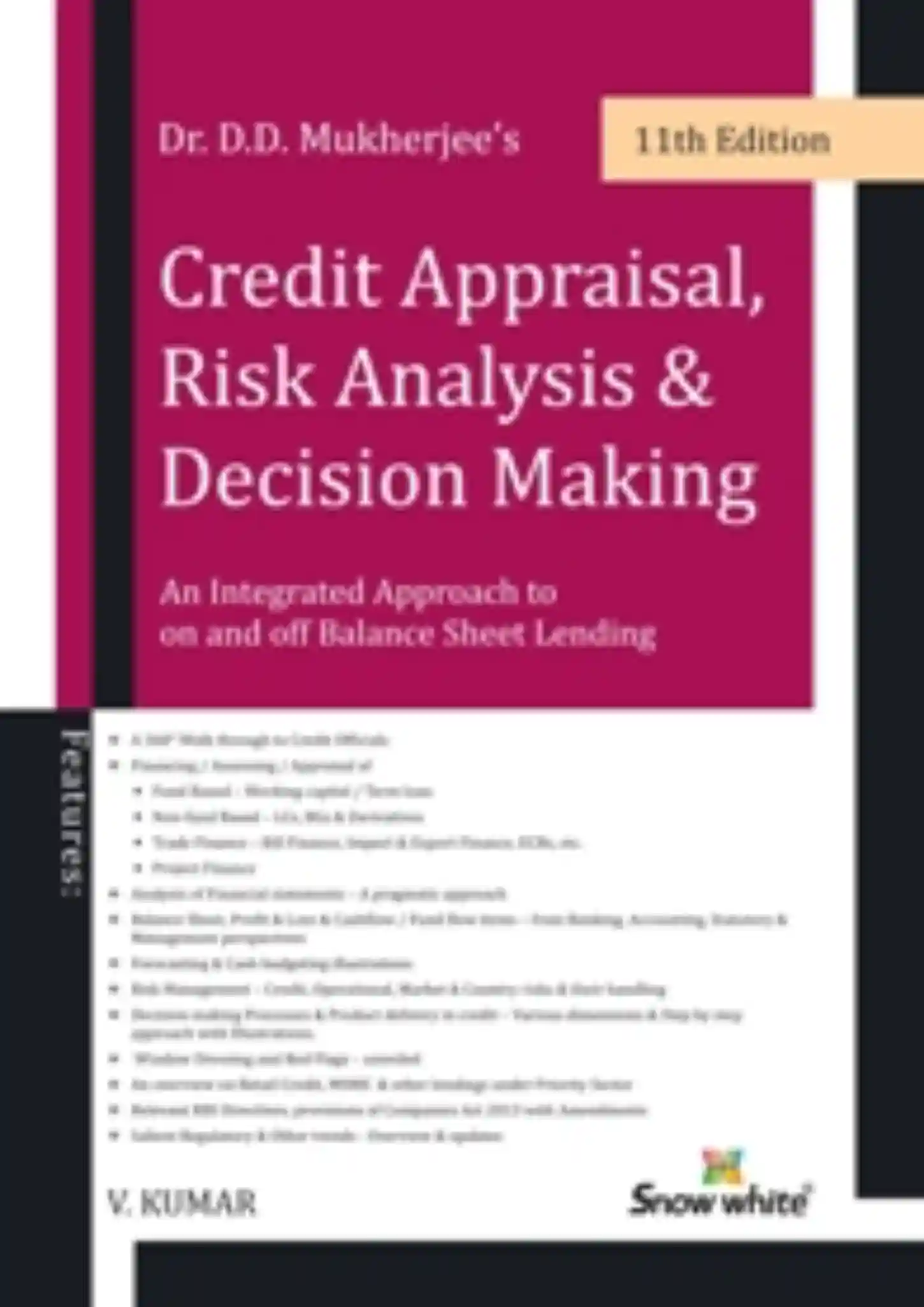 Credit Appraisal, Risk Analysis & Decision Making